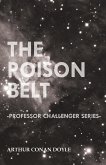The Poison Belt (Professor Challenger Series)