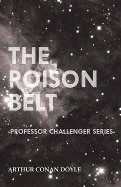 The Poison Belt (Professor Challenger Series) - Doyle, Arthur Conan