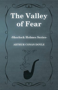 The Valley of Fear - The Sherlock Holmes Collector's Library