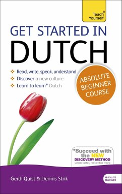 Get Started in Dutch Absolute Beginner Course - Quist, Gerdi; Strik, Dennis