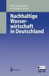 Nachhaltige Wasser-wirtschaft in... - Bild 1