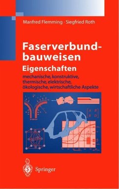 Faserverbundbauweisen Eigenschaften - Flemming, Manfred; Roth, Siegfried