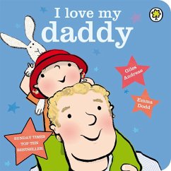 I Love My Daddy Board Book - Andreae, Giles