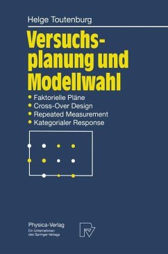 Versuchsplanung und Modellwahl - Toutenburg, Helge