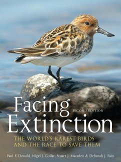 Facing Extinction - Donald, Paul;Collar, Nigel;Marsden, Stuart