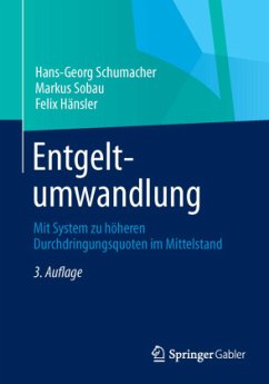 Entgeltumwandlung - Schumacher, Hans-Georg;Sobau, Markus;Hänsler, Felix