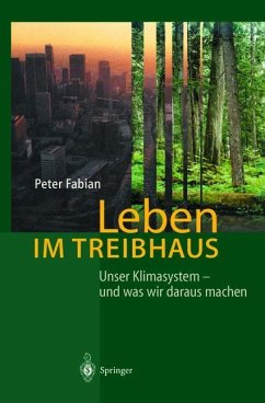 Leben im Treibhaus - Fabian, Peter