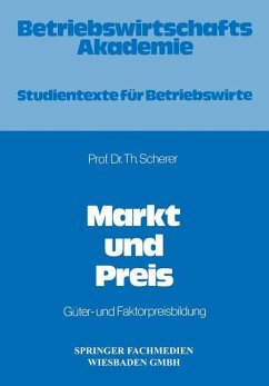 Markt und Preis - Scherer, Theo