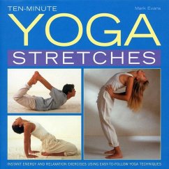 Ten-minute Yoga Stretches - Evans, Mark