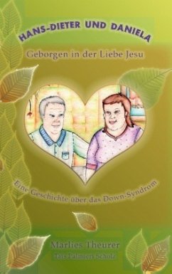 Hans-Dieter und Daniela - geborgen in der Liebe Jesu