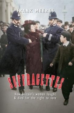 Suffragettes - Meeres, Frank