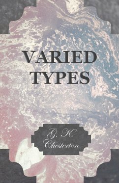 Varied Types - Chesterton, G. K.