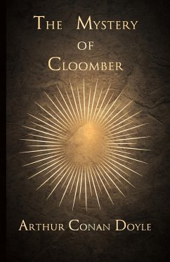 The Mystery of Cloomber (1889)