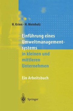 Einführung eines Umweltmanagementsystems in kleinen und mittleren Unternehmen - Krinn, Helmut;Meinholz, Heinz