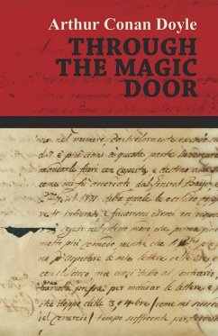 Through the Magic Door - Doyle, Arthur Conan