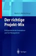 Der richtige Projekt-Mix - Bild 1