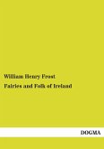 Fairies and Folk of Ireland Fairies and Folk of Ireland