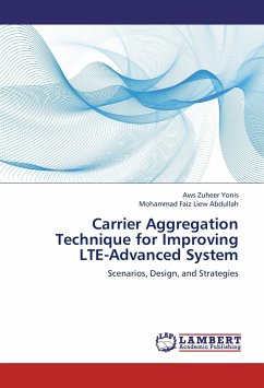 Carrier Aggregation Technique for Improving LTE-Advanced System - Yonis, Aws Zuheer;Abdullah, Mohammad Faiz Liew