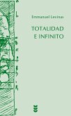 Totalidad e infinito : ensayo sobre la exterioridad