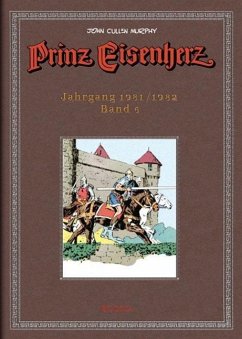Prinz Eisenherz. Murphy-Jahre / Jahrgang 1981/1982 - Prinz Eisenherz. Murphy-Jahre / Jahrgang 1981/1982