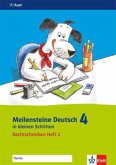 Rechtschreiben 4. Schuljahr / Meilensteine Deutsch in kleinen Schritten H.2