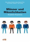 Männer und Männlichkeiten Männer und Männlichkeiten
