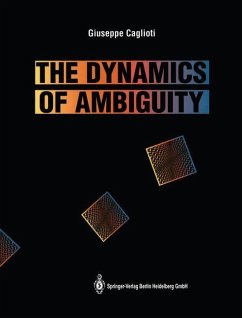 The Dynamics of Ambiguity - Caglioti, Giuseppe
