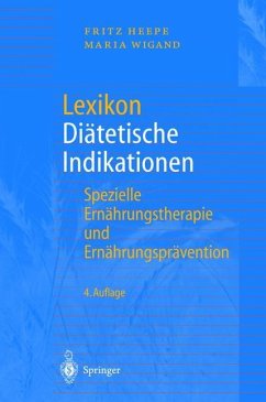 Lexikon Diätetische Indikationen - Heepe, Fritz;Wigand, Maria