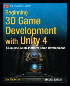 Beginning 3D Game Development with Unity 4 - Blackman, Sue