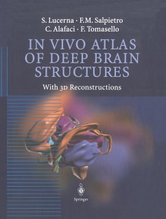 In Vivo Atlas of Deep Brain Structures - Lucerna, S.;Salpietro, F.M.;Alafaci, C.