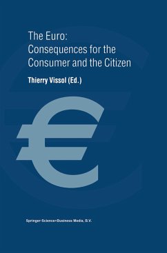 The Euro: Consequences for the Consumer and the Citizen - Vissol, Thierry