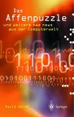 Das Affenpuzzle und weitere bad news aus der Computerwelt