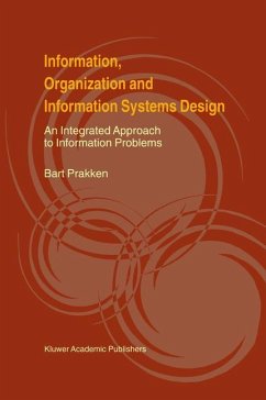 Information, Organization and Information Systems Design - Prakken, Bart
