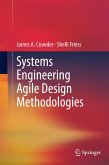 Systems Engineering Agile Design Methodologies