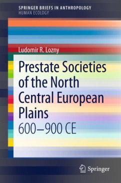 Prestate Societies of the North Central European Plains - Lozny, Ludomir R