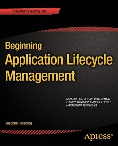 Beginning Application Lifecycle Management - Rossberg, Joachim