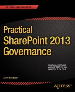Practical SharePoint 2013 Governance - Goodyear, Steve