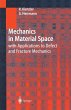 Mechanics in Material Space - Bild 1