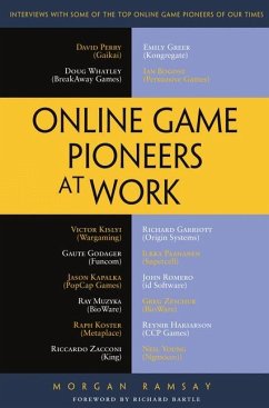 Online Game Pioneers at Work - Ramsay, Morgan