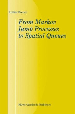 From Markov Jump Processes to Spatial Queues - Breuer, L.