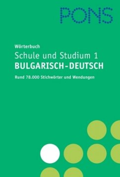 PONS Wörterbuch Schule und Studium Bulgarisch-Deutsch