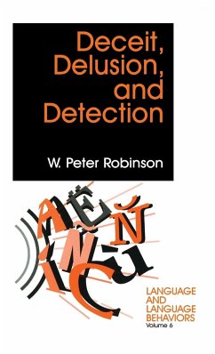 Deceit, Delusion, and Detection - Robinson, W. Peter