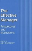 The Effective Manager: Perspectives and Illustrations