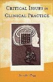 Critical Issues in Clinical Practice