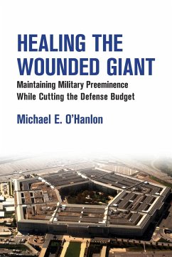 Healing the Wounded Giant - O'Hanlon, Michael E.