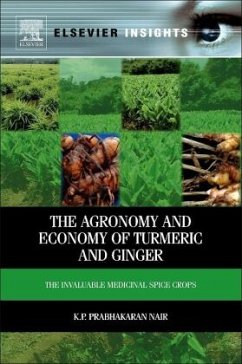 The Agronomy and Economy of Turmeric and Ginger - Nair, K.P. Prabhakaran