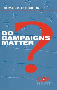 Do Campaigns Matter? - Holbrook, Thomas