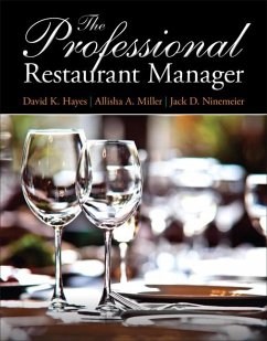 Professional Restaurant Manager, The - Hayes, David; Miller, Allisha; Ninemeier, Jack