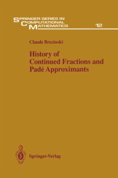 History of Continued Fractions and Padé Approximants - Brezinski, Claude