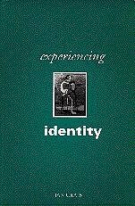 Experiencing Identity - Craib, Ian